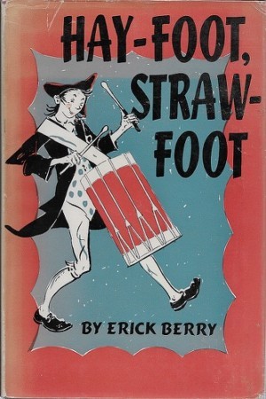 Hay-Foot, Straw-Footby: Berry, Erick