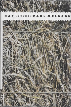 Hay (SIGNED COPY)by: Muldoon, Paul