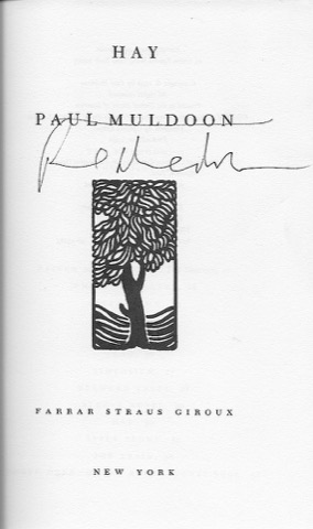 Hay (SIGNED COPY)by: Muldoon, Paul