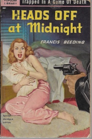 Heads Off at Midnightby: Beeding, Francis