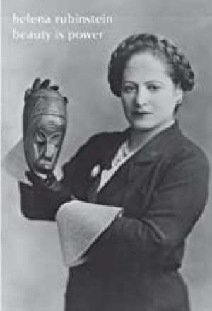 Helena Rubinstein: Beauty Is Powerby: Klein, Mason