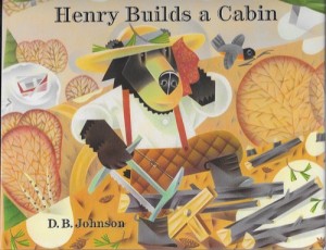 Henry Builds a Cabin (SIGNED COPY)by: Johnson, D. B. 