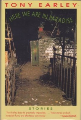 Here We Are In Paradise (SIGNED COPY)by: Earley, Tony