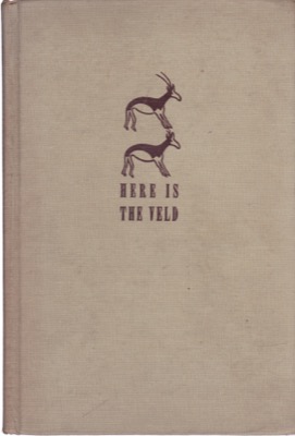 Here is the Veld by: Attilio Gatti