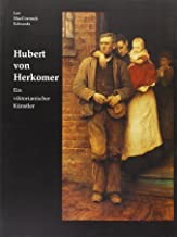 Herkomer: A Victorian Artist (SIGNED COPY)by: Edwards, Lee MacCormick