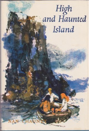 High and Haunted Islandby: Chauncy/Victor Ambrus, Nan