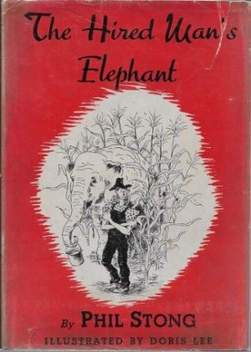 Hired Man's Elephant, Theby: Stong, Phil