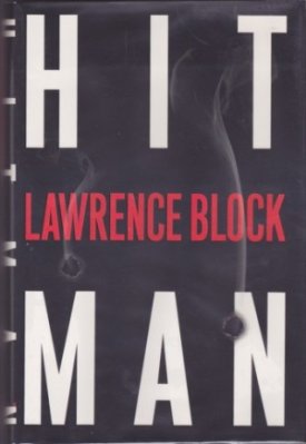 Hit Man (SIGNED COPY)by: Block, Lawrence 