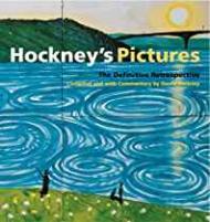 Hockney's Pictures: The Definitive Retrospectiveby: Evans, Gregory