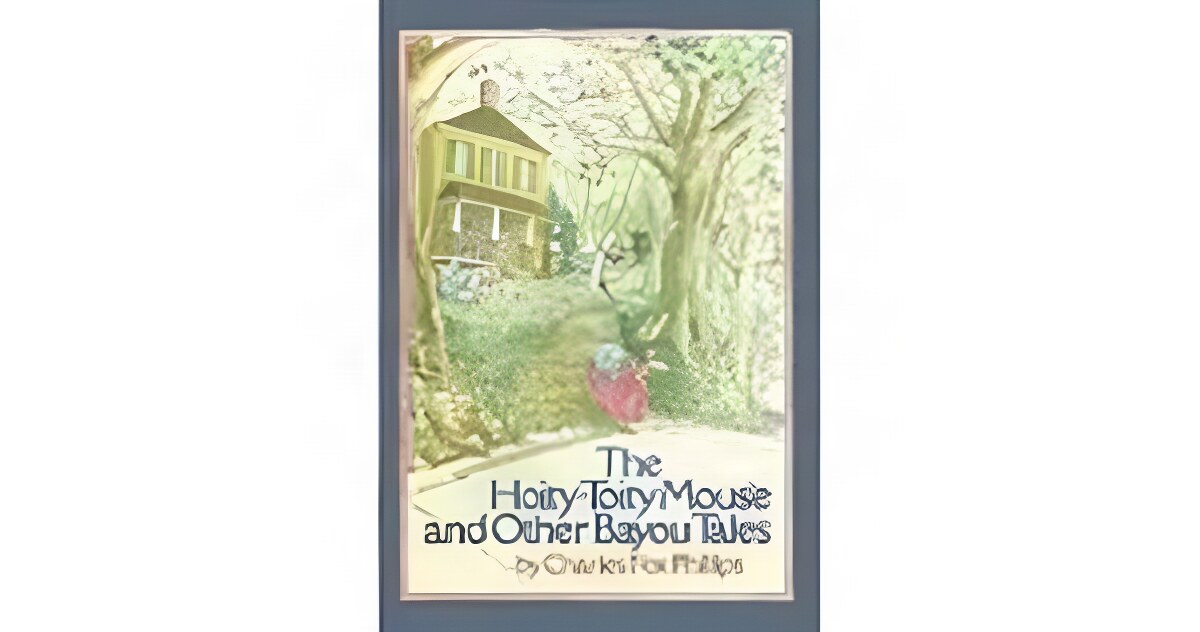 Hoity-Toity Mouse and Other Bayou Tales, Theby: Phillips, Charles Fox