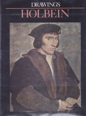 Holbein: Drawingsby: Frantisek Dvorak 