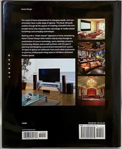 Home Theater Design: Planning and Decorating Media-Savvy Interiorsby: Rushing, Krissy