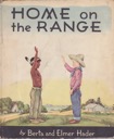Home on the Range: Jeremiah Jones and his friend Little Bear in the far westby: Hader, Berta and Elmer