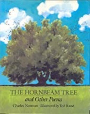 Hornbeam Tree and Other Poems, Theby: Norman/Ted Rand, Chrls