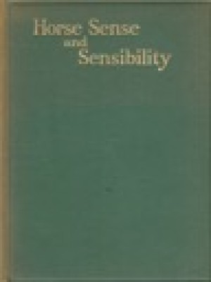 Horse Sense & Sensibilityby: Crascredo
