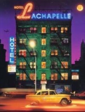 Hotel LaChapelleby: David LaChapelle