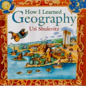 How I Learned Geography (SIGNED COPY)by: Shulevitz, Uri