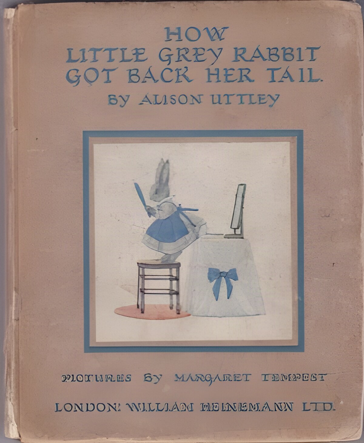 How Little Grey Rabbit Got Back Her Taleby: Uttley, Alison