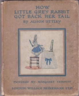 How Little Grey Rabbit Got Back Her Taleby: Uttley, Alison