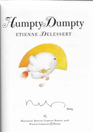 Humpty Dumpty (SIGNED)by: Delessert, Etienne