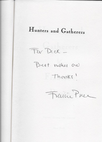 Hunters and Gatherers (SIGNED COPY)by: Prose, Francine