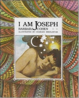 I Am Josephby: Cohen, Barbara and Charles Mikolaycak