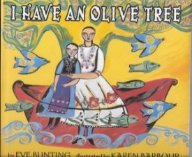 I Have an Olive Treeby: Bunting, Eve