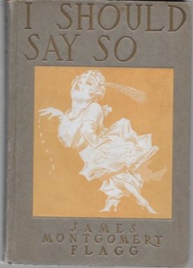 I Should Say Soby: Flagg, James Montgomery 