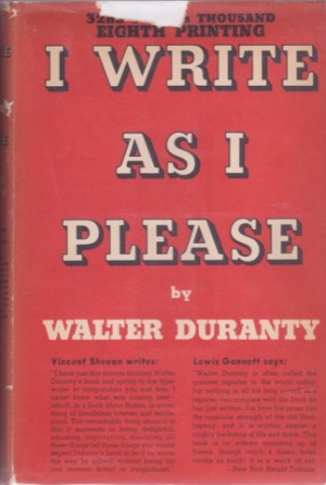 I Write As I Pleaseby: Walter Duranty