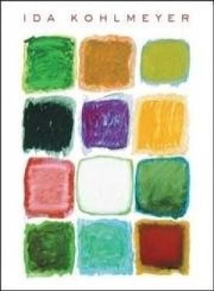 Ida Kohlmeyer: Systems Of Color by: Michael Plante 