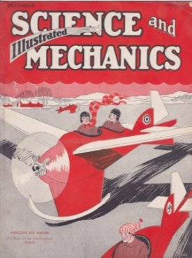 Illustrated Science and Mechanics - December 1928by: N/A