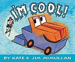 I'm Cool! (SIGNED COPY)by: McMullan, Kate and Jim
