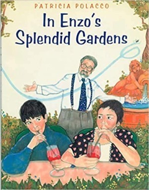 In Enzo's Splendid Gardensby: Polacco, Patricia