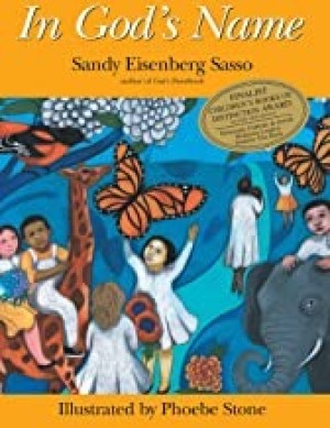 In God's Name (SIGNED BY ILLUSTRATOR)by: Sasso/Phoebe Stone, Sandy Eisenberg