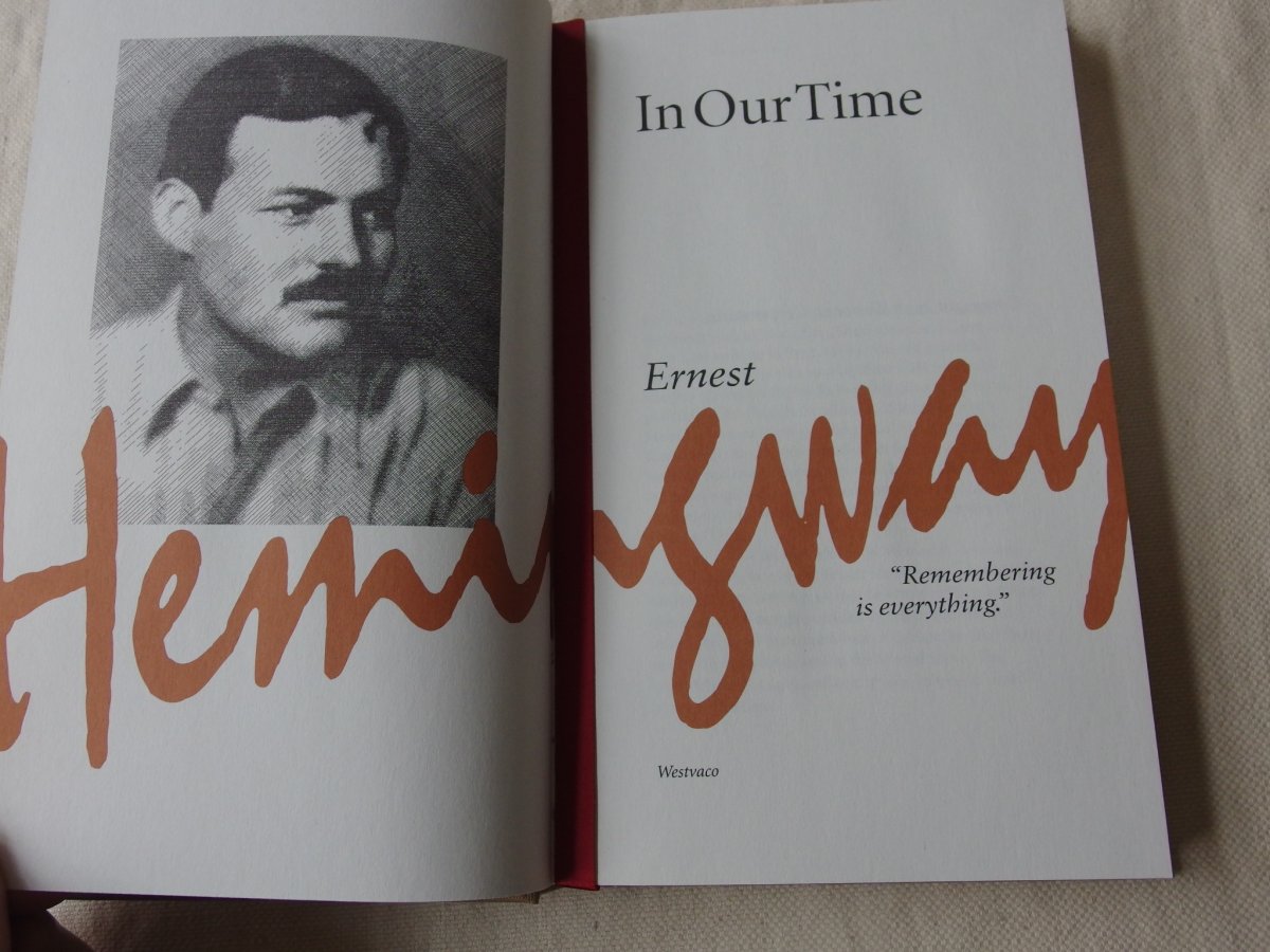 In Our Time by: Ernest Hemingway