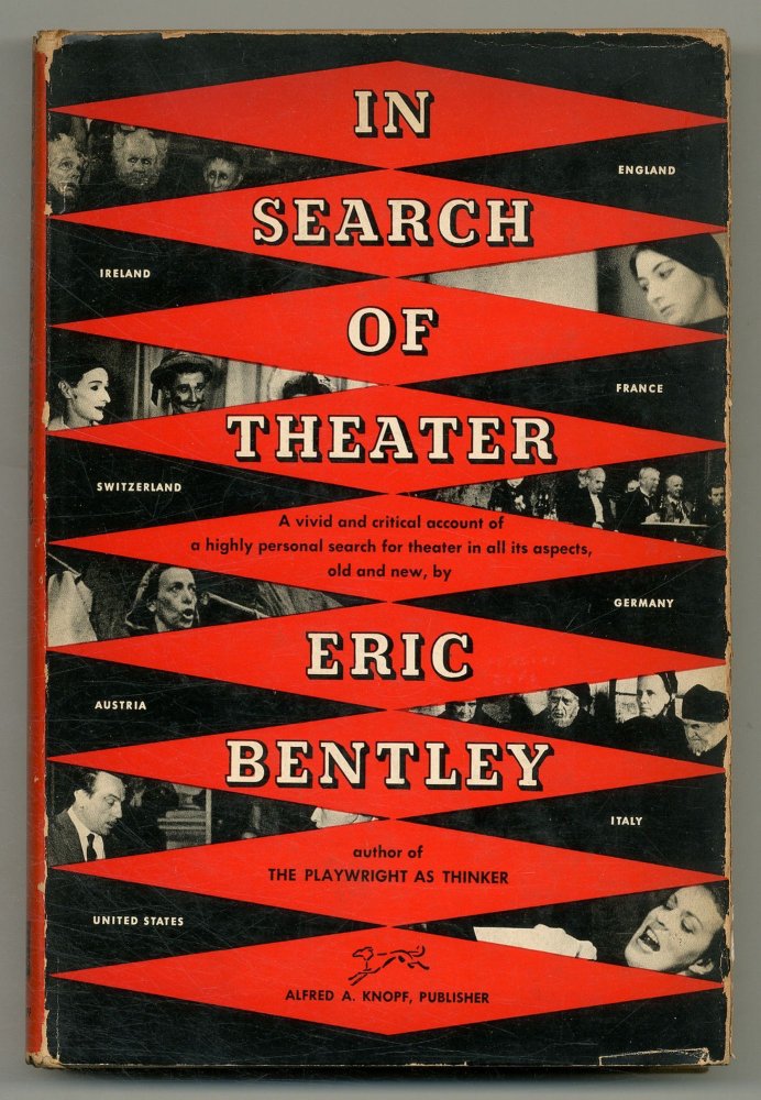In Search of Theaterby: Eric Bentley