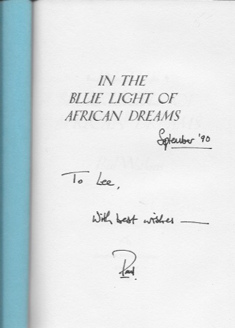 In the Blue Light of African Dreams (SIGNED COPY)by: Watkins, Paul