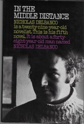 In the Middle Distance (SIGNED COPY)by: Delbanco, Nicholas