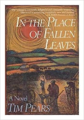 In the Place of Fallen Leavesby: Pears, Tim