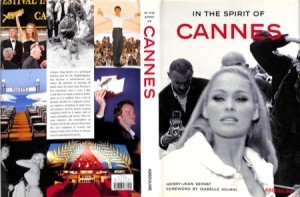 In the Spirit of Cannes by: Servat, Henry-Jean 