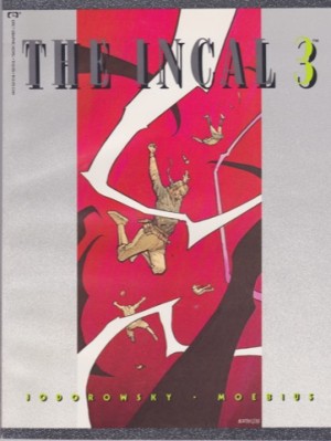 Incal, The (Vols. 1-3)by: Moebius (Jean Giraud) and Alexandro Jodorowski