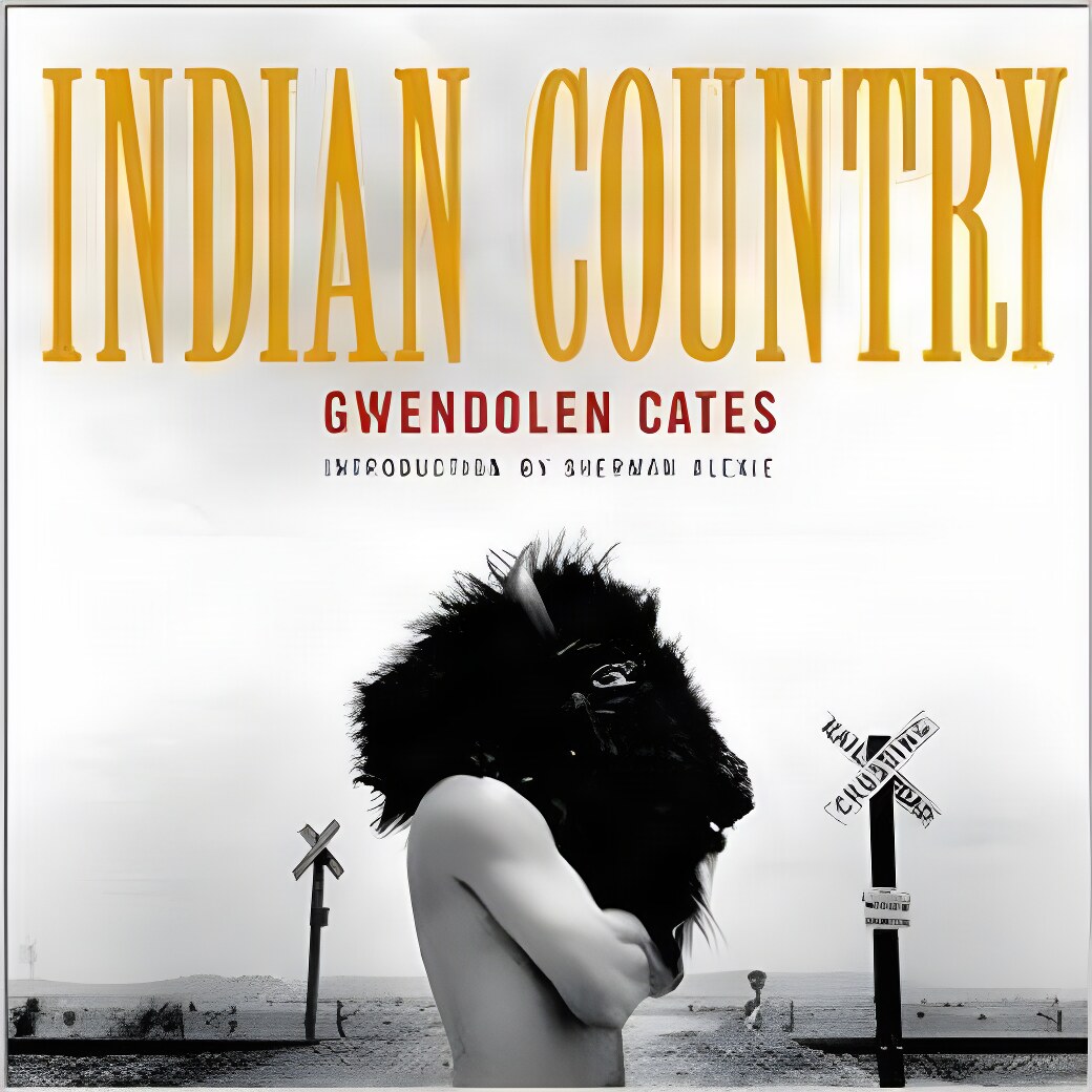 Indian Countryby: Gates, Gwendolen