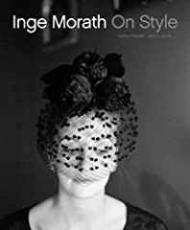 Inge Morath: On Styleby: Jacob, John P.