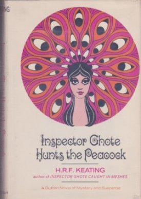 Inspector Ghote Hunts the Peacockby: Keating, H.R.F.