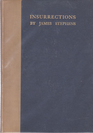 Insurrections by: James Stephens
