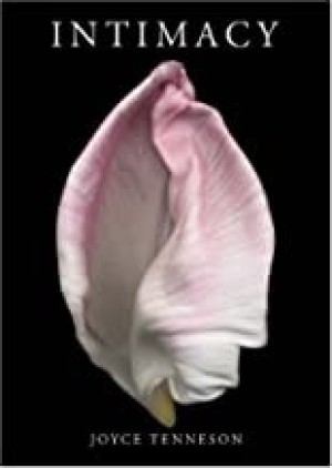 Intimacy: The Sensual Essence of Flowersby: Tenneson, Joyce