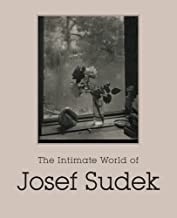 Intimate World of Josef Sudek, Theby: Thomas, Ann