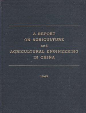 Introducing Agricultural Engineering in Chinaby: International Harvester