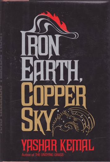 Iron Earth, Copper Sky by: Kemal, Yashar