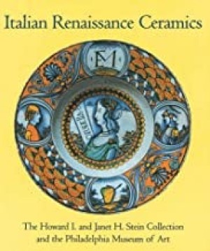 Italian Renaissance Ceramicsby: Watson, Wendy M.